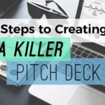 Creating a killer pitch deck